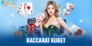 Baccarat Kubet