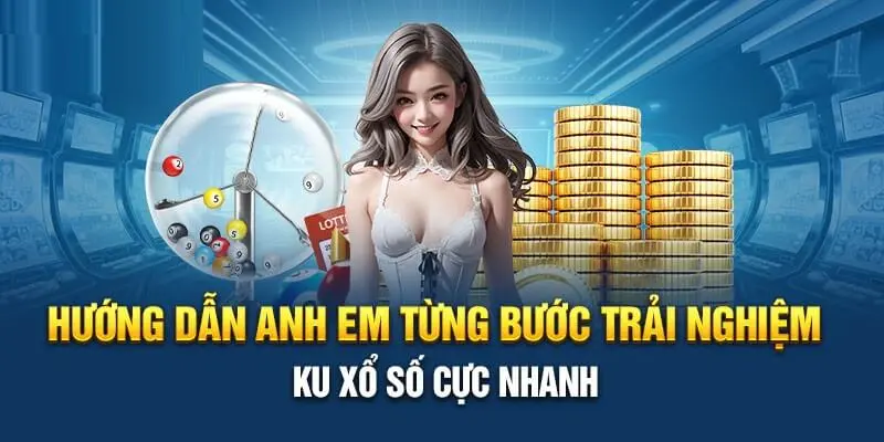 Ku xổ số hướng dẫn