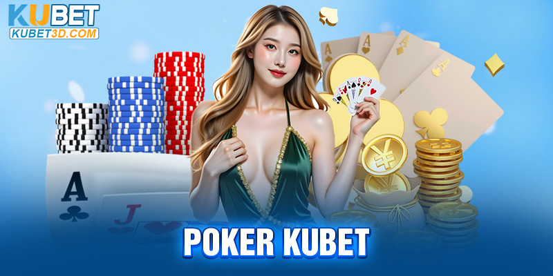 Poker Kubet