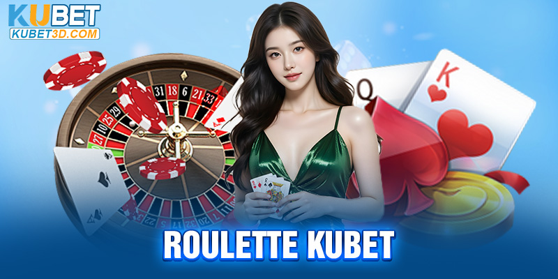 Roulette Kubet